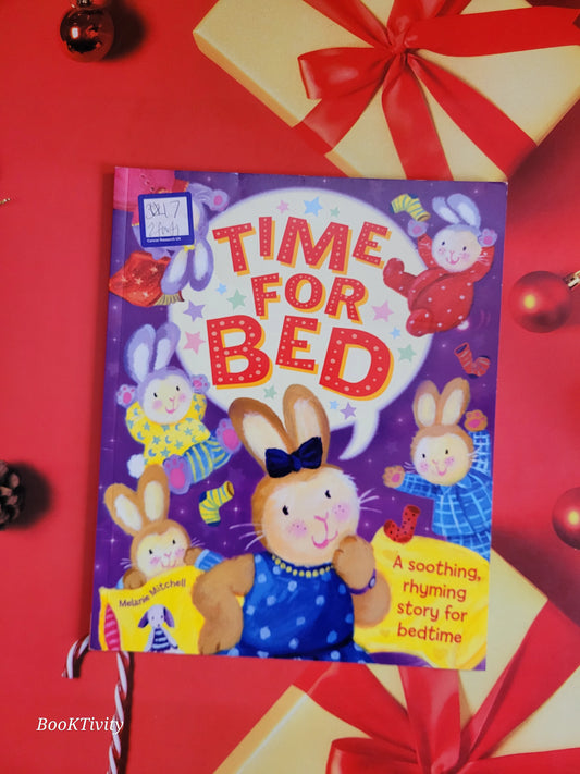 Time for Bed a Soothing Rhyming STORY for Bedtime