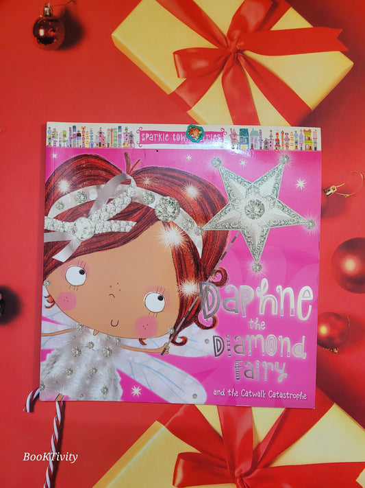 Daphne the diamond fairy and the catwalk catastrophe Preloved Paperback Excellent Condition