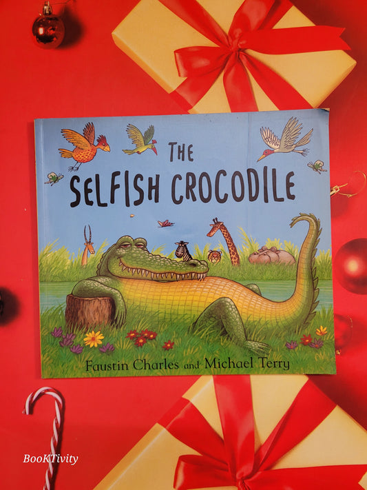 The Selfish Crocodile Preloved Paperback Excellent Condition