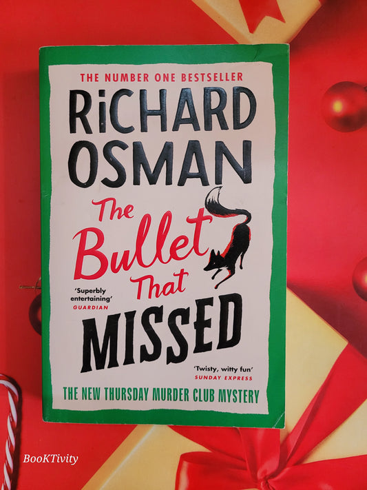 The Bullet That Missed: Book 3 of 4: Thursday Murder Club Mysteries by Richard Osman big size paperback