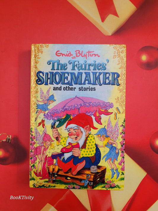 The Fairies Shoemaker  and other stories by Enid Blyton Hardcover Preloved Excellent Condition