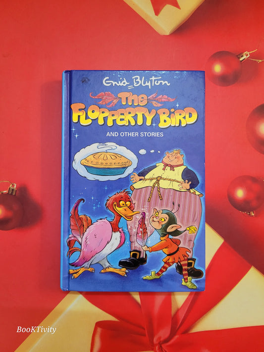 The Flopperty Bird and other stories by Enid Blyton Hardcover Preloved Excellent Condition