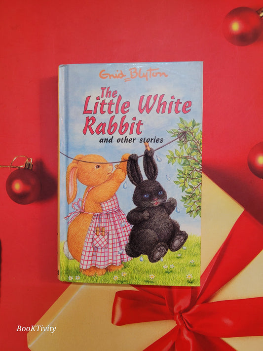 The Little White Rabbit  and other stories by Enid Blyton Hardcover Preloved Excellent Condition