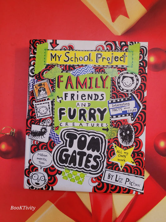 My School Project Family Friends and Furry creatures Tom Gates by Liz Pichon Preloved Hardcover Excellent condition