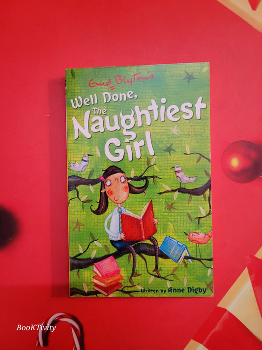 Well done The Naughtiest girl by Enid Blyton Preloved paperback excellent condition