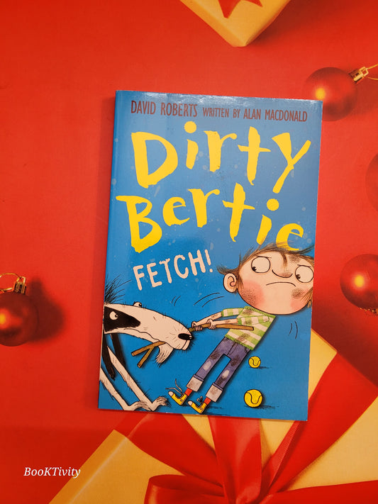 Dirty Bertie Fetch Preloved Paperback Excellent Condition