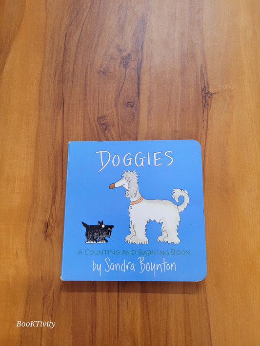 Doggies, a counting and barking book by Sandra Boynton Preloved Boardbook Excellent Condition