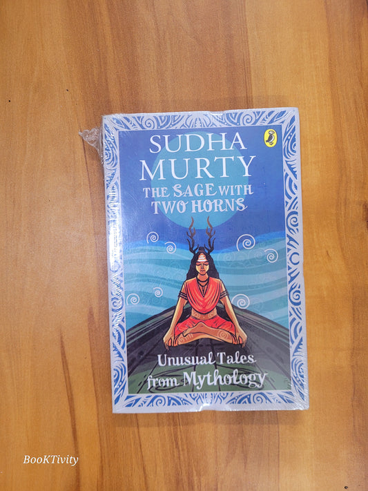 Prestige with two horns unusual tales from mythology by sudha murty