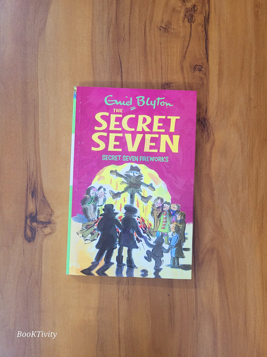 Secret seven fireworks  by Enid Blyton