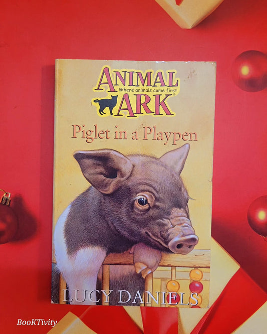 Piglet in a Playpan Animal Ark by Lucy Daniels Preloved Paperback Excellent Condition