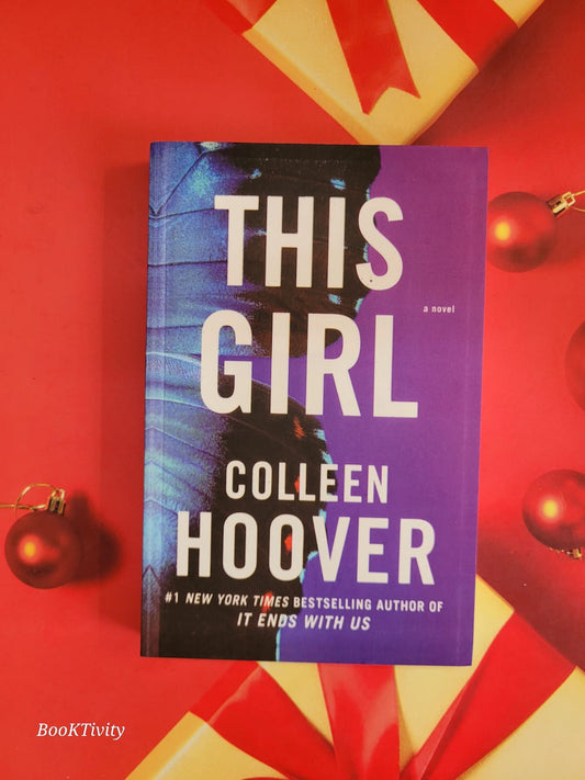 By Bestseller Colleen Hoover This Girl: A Novel: Volume 3 (Slammed)