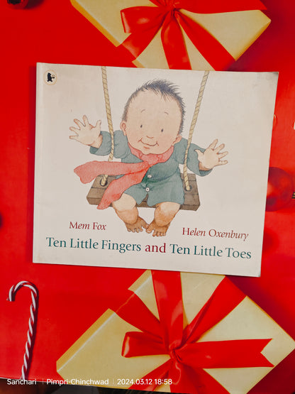 Then little fingers and ten little toes. By Helen Oxenbury