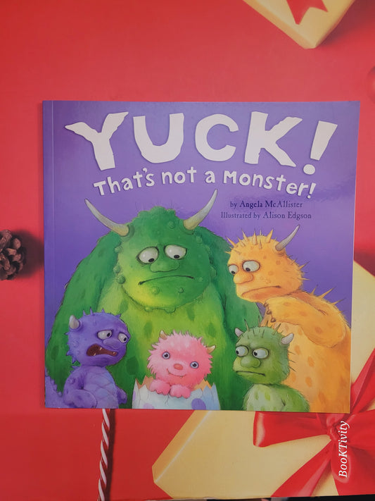 Yuck That's not a monster Paperback