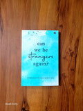 Can we be Strangers again?