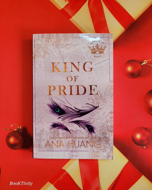 King of Pride: from the bestselling author of the Twisted series (Kings of Sin) by Ana Huang