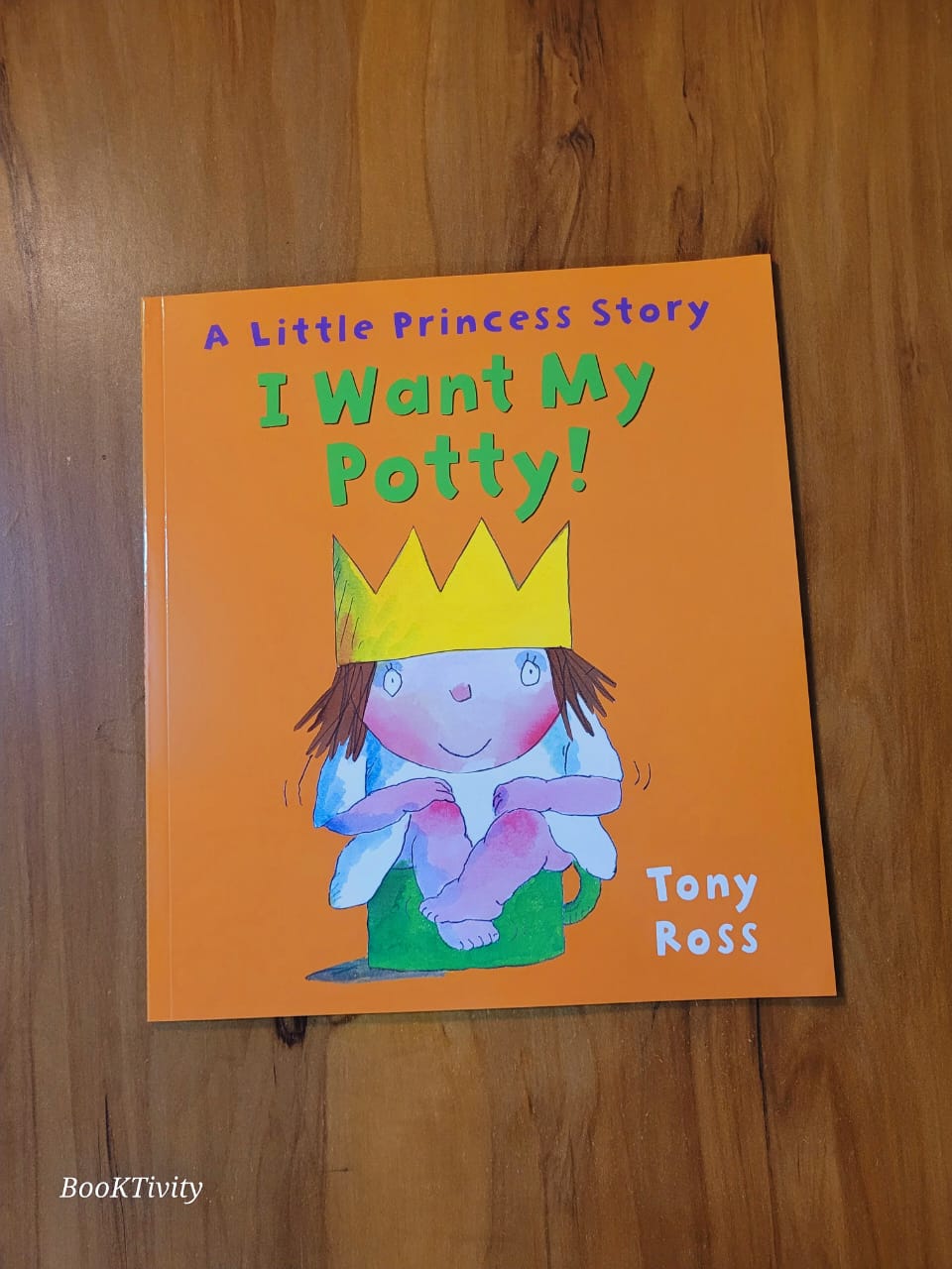 I want my Potty! A little Princess Story New paperback colour illustrated Story Book.