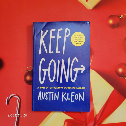 Keep Going austin kleon