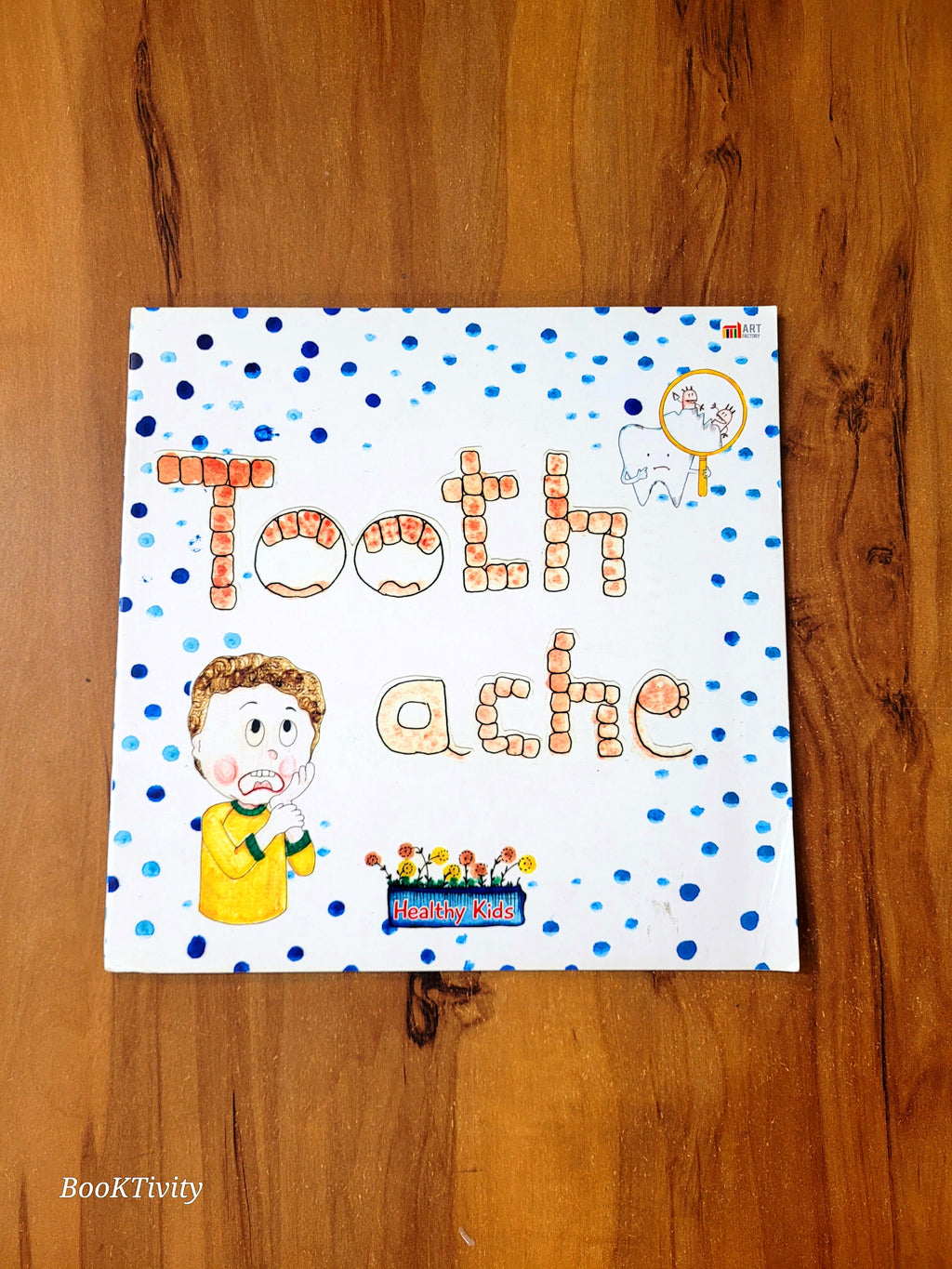 Tooth ache. Healthy kids. paperback coloured illustrated Story Book