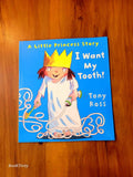 I want my Tooth! A little Princess Story New paperback colour illustrated Story Book.
