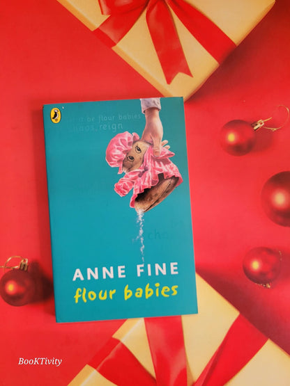 Anne Fine
Flour Babies (A Puffin Book)