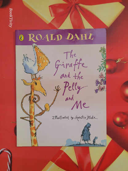 The Giraffe and the Pelly and Me by Roald Dahl Full Coloured illustration Preloved paperback excellent condition