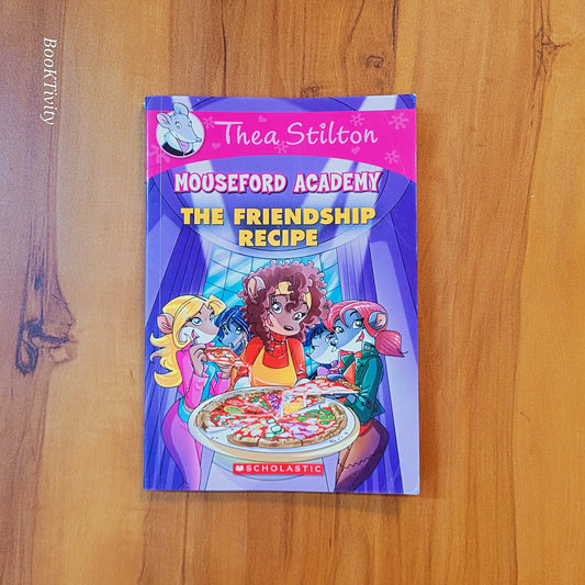 The Friendship Recipe Thea Stilton mouseford academy book no 15 paperback excellent condition