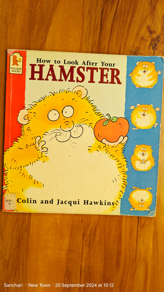 How to look after your Hampster colourful picture illustrated Book excellent condition