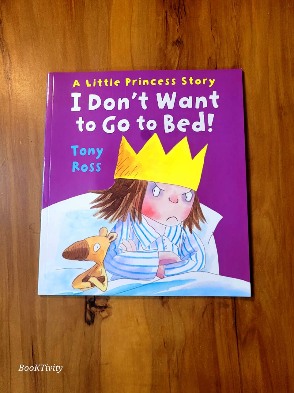 I don't want to go to bed! A little Princess Story New paperback colour illustrated Story Book.