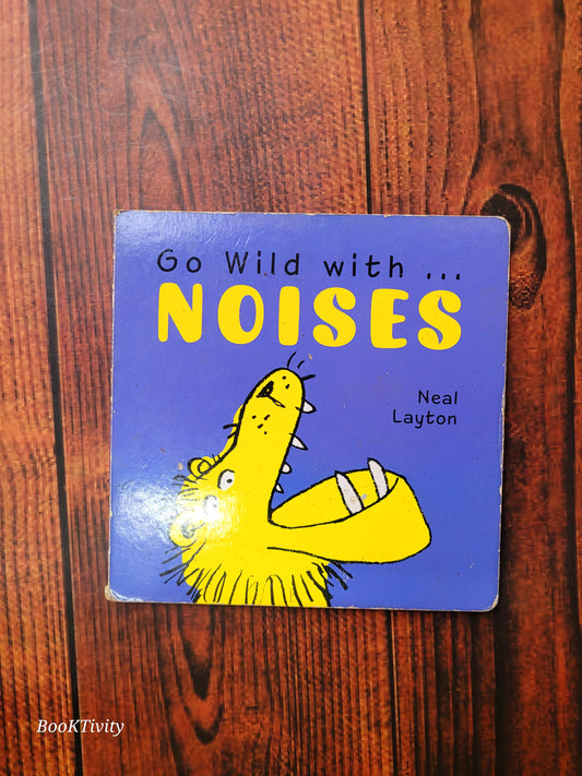 Go Wild with Noises boardbook